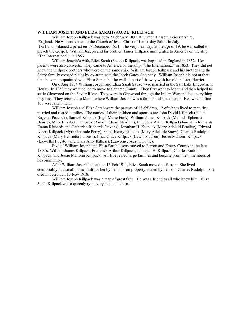 WILLIAM JOSEPH and ELIZA SARAH (SAUZE) KILLPACK William Joseph Killpack Was Born 7 February 1832 at Dunton Bassett, Leicestershire, England