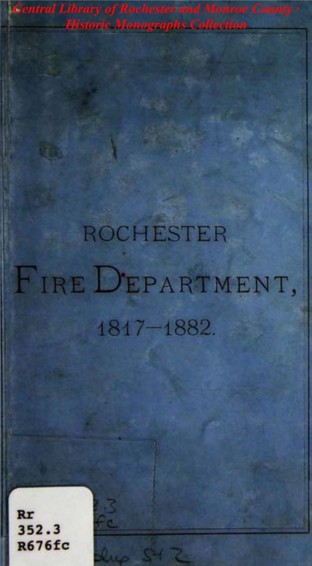 Rochester Fire Department, 1817-1882