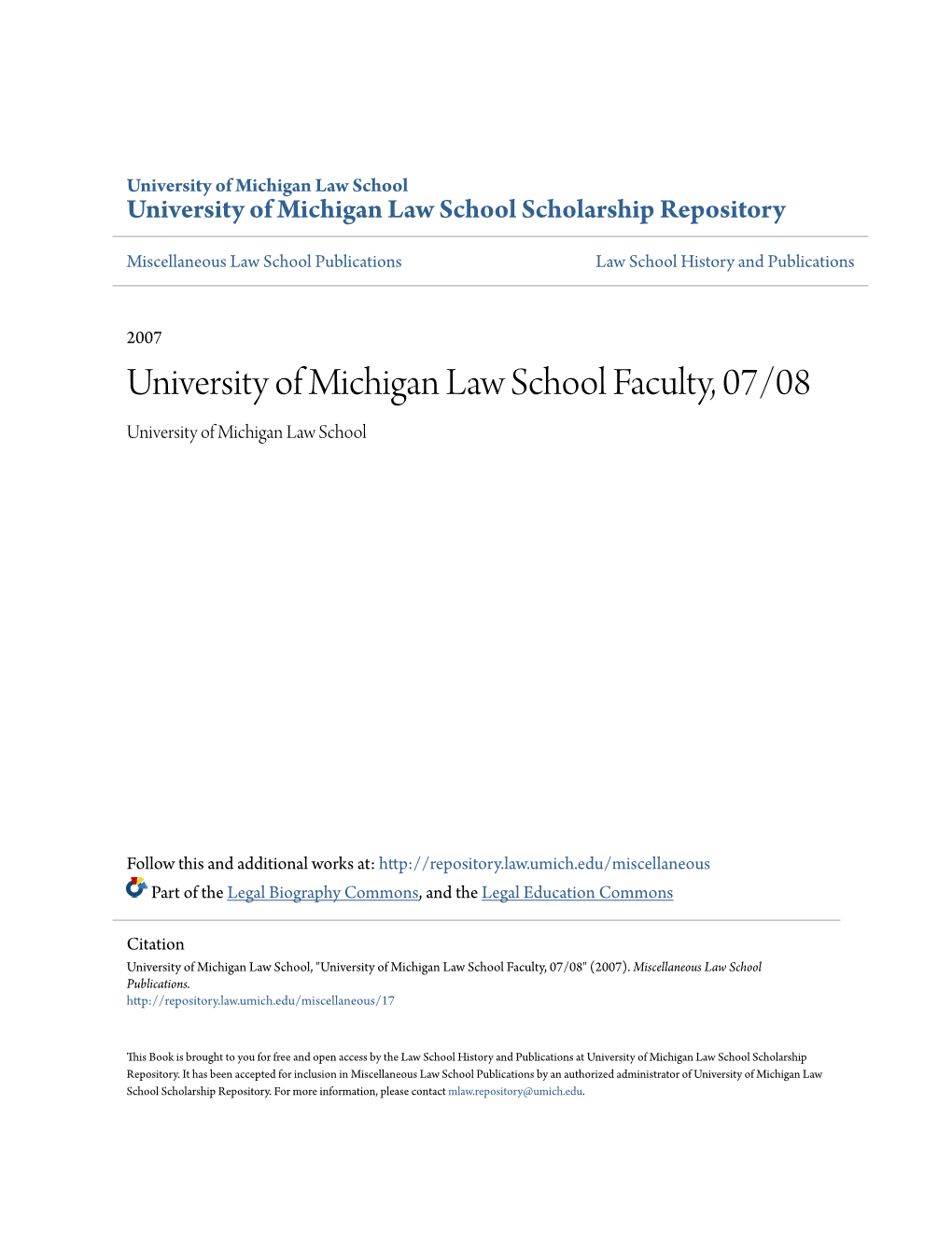 University of Michigan Law School Faculty, 07/08 University of Michigan Law School