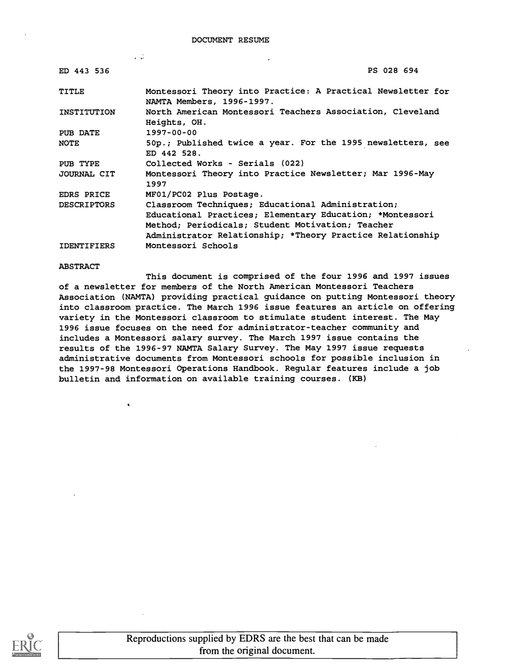 TITLE Montessori Theory Into Practice: a Practical Newsletter for NAMTA Members, 1996-1997