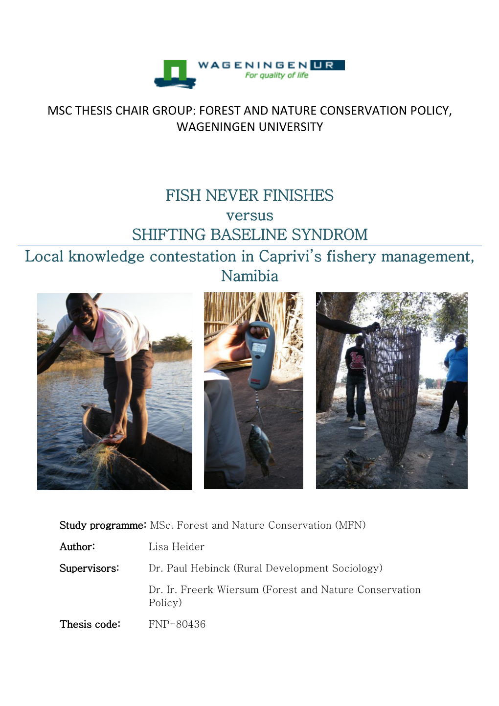 Local Knowledge Contestation in Caprivi's Fishery