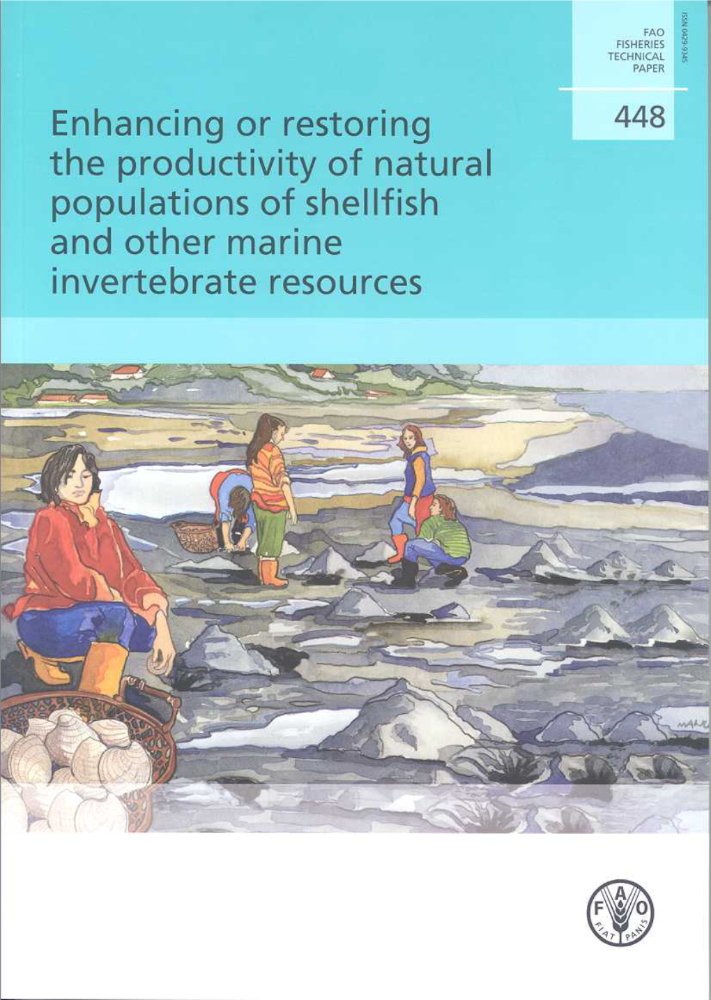 Enhancing Or Restoring the Productivity of Natural Populations of Shellfish and Other Marine Invertebrate Resources