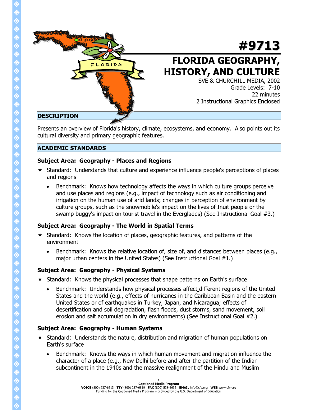 9713 FLORIDA GEOGRAPHY, HISTORY, and CULTURE Captioned Media Program