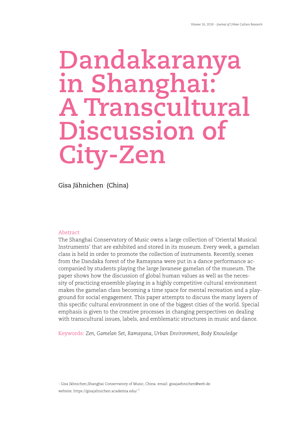 Dandakaranya in Shanghai: a Transcultural Discussion of City-Zen