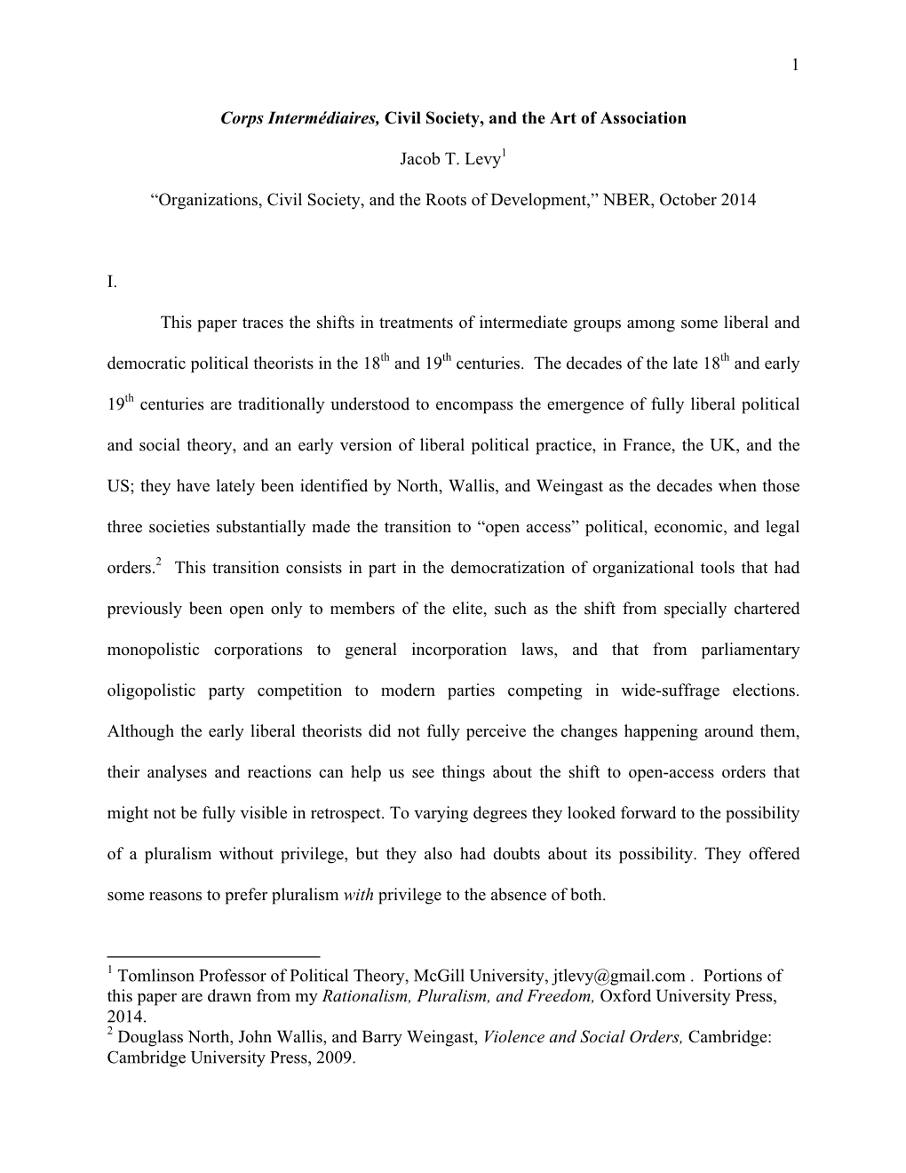 Organizations, Civil Society, and the Roots of Development,” NBER, October 2014