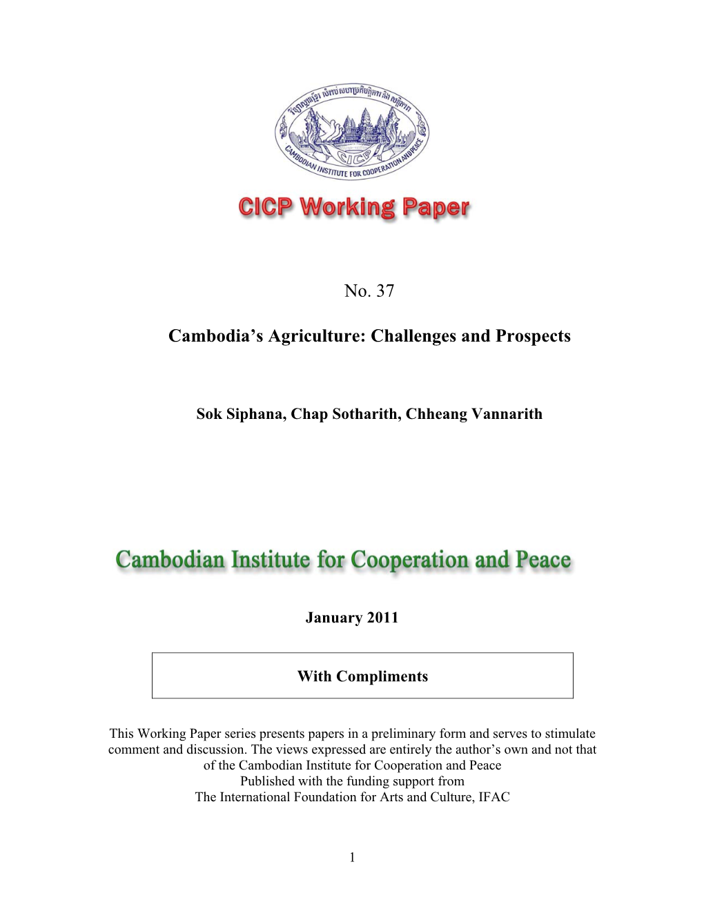 CICP Working Paper No. 37: Cambodia's Agriculture: Challenges and Prospects by Sok Siphana, Chap Sotharith