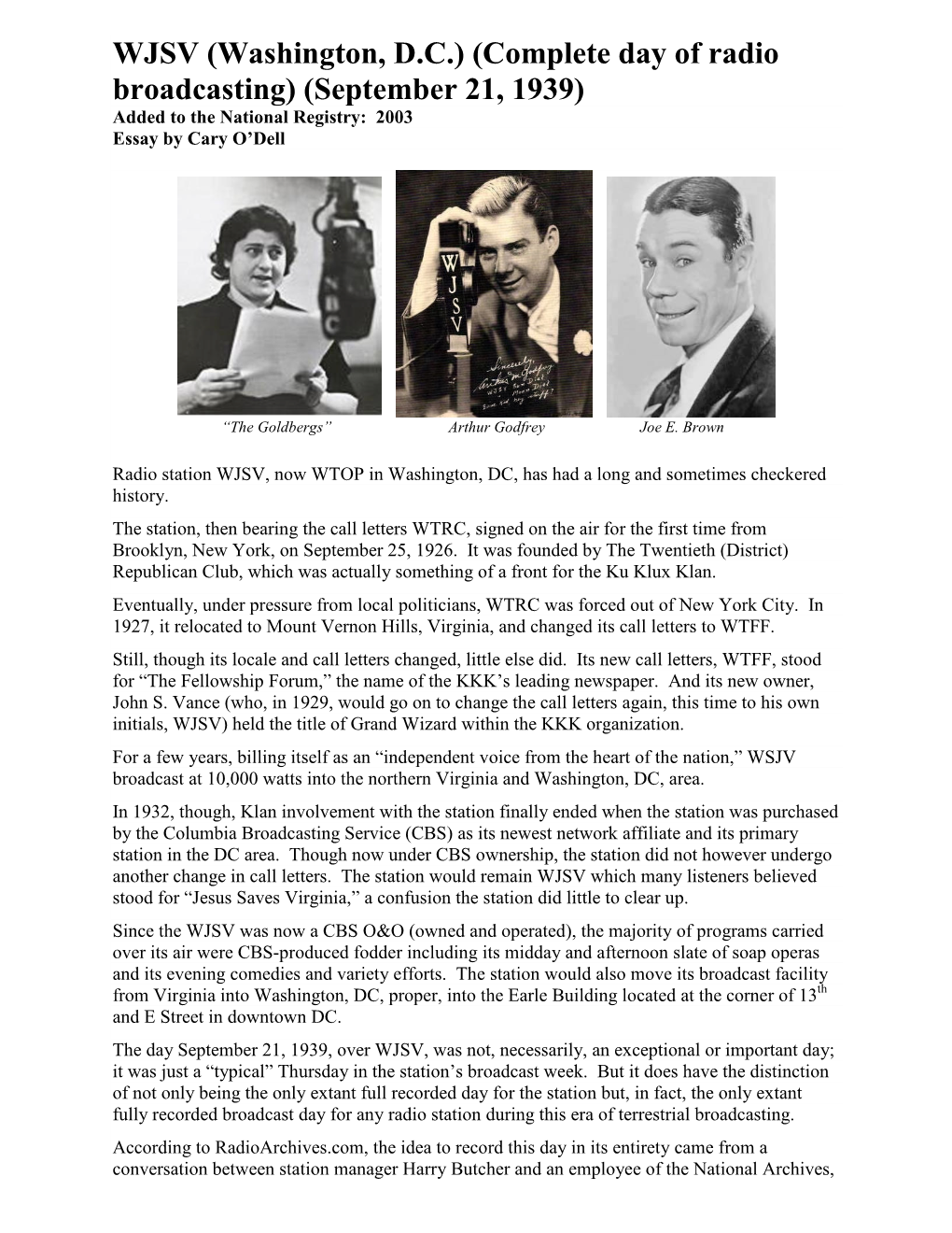 WJSV (Washington, D.C.) (Complete Day of Radio Broadcasting) (September 21, 1939) Added to the National Registry: 2003 Essay by Cary O’Dell