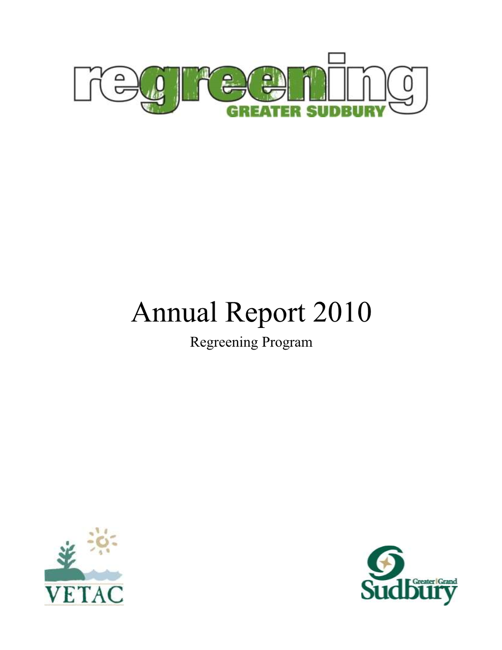 Annual Report 2010 Regreening Program