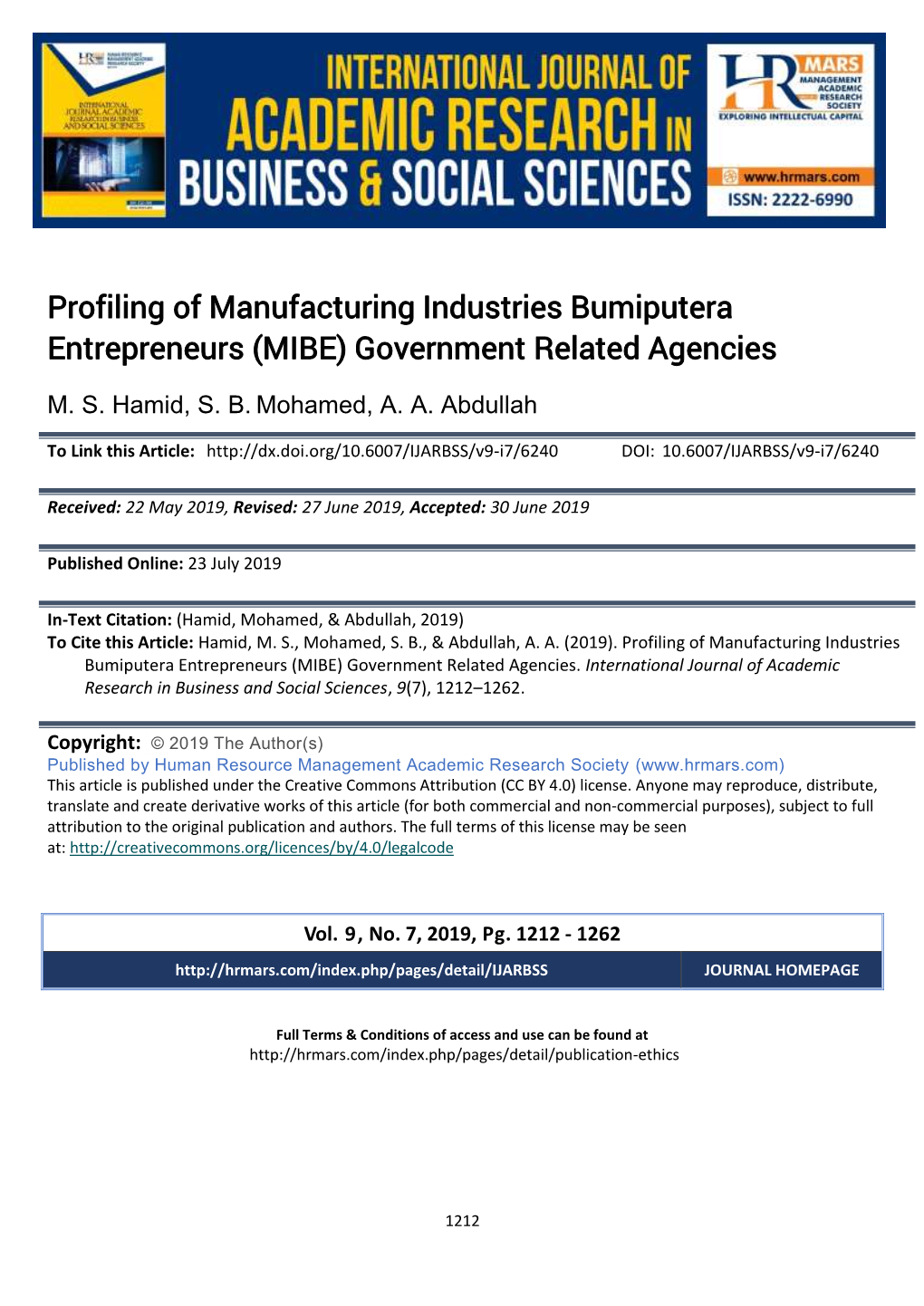 Profiling of Manufacturing Industries Bumiputera Entrepreneurs (MIBE) Government Related Agencies