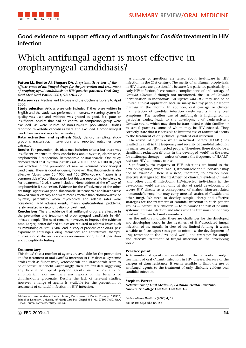 Which Antifungal Agent Is Most Effective in Oropharyngeal Candidiasis?