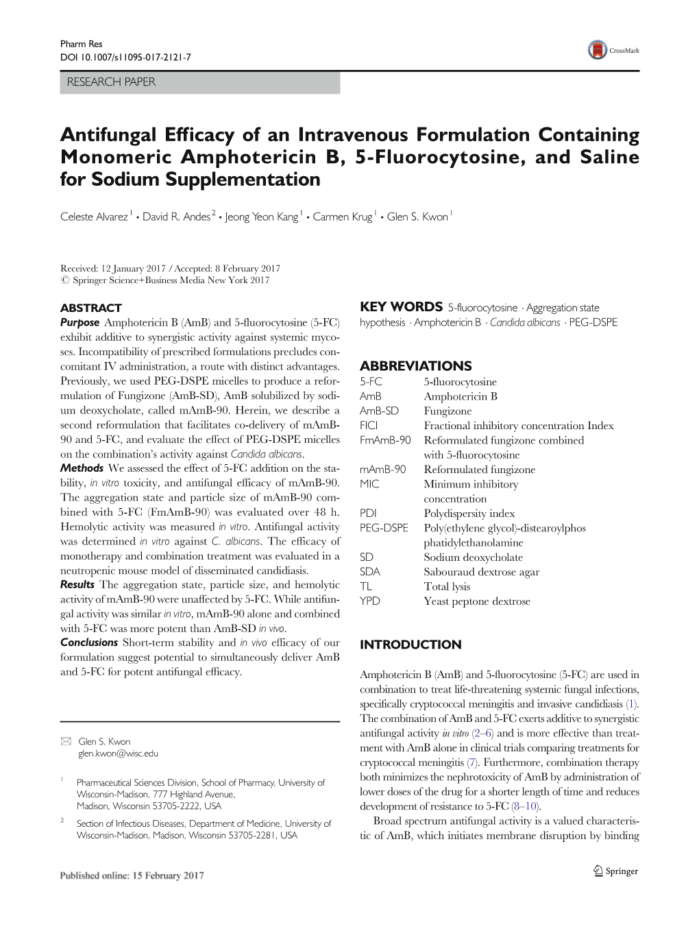 Antifungal Efficacy of an Intravenous Formulation Containing Monomeric Amphotericin B, 5-Fluorocytosine, and Saline for Sodium Supplementation