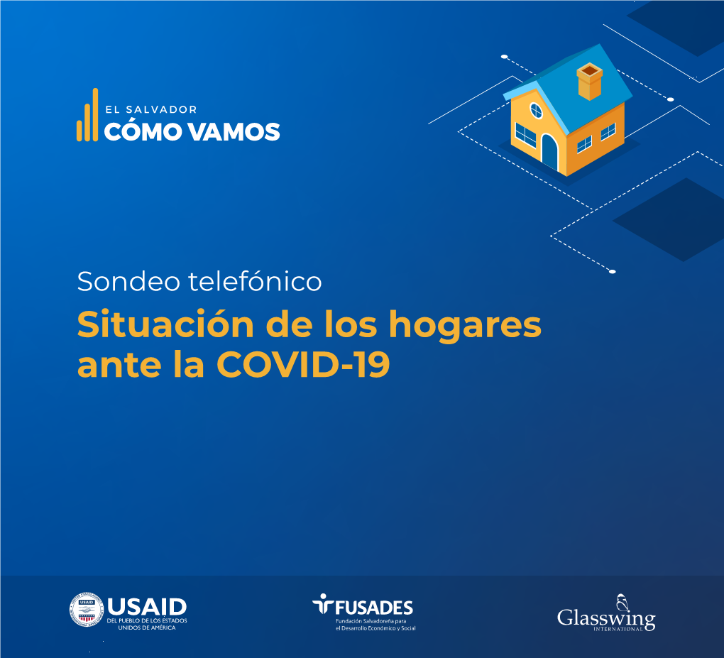 Sondeo Telefónico “Situación De Los Hogares Ante La COVID-19”