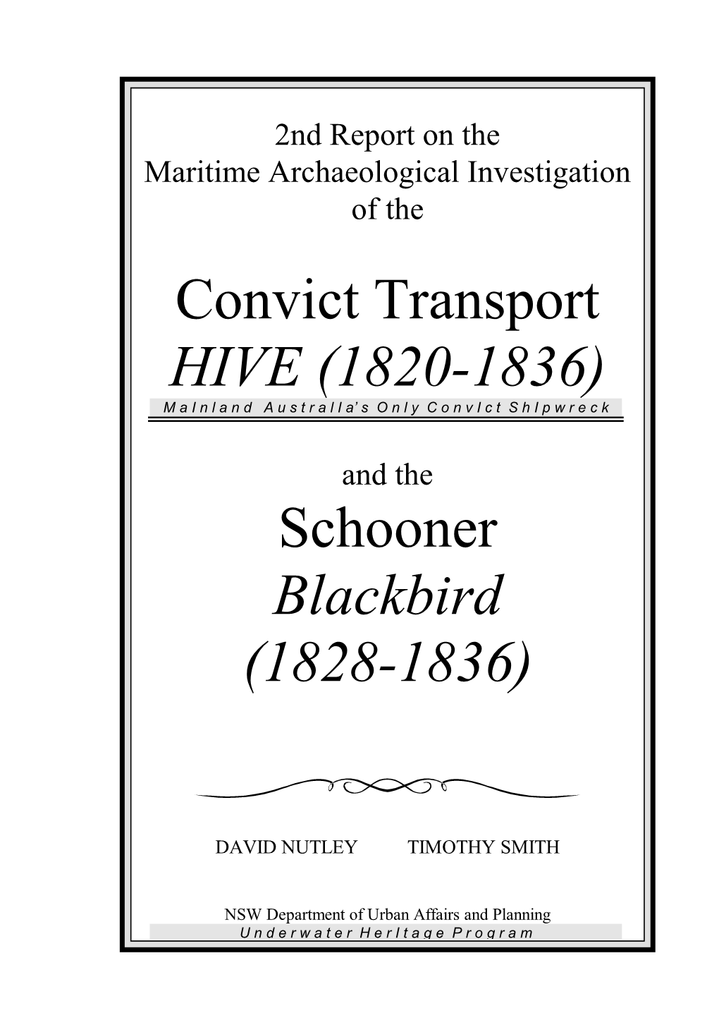 Convict Transport HIVE (1820-1836) Schooner Blackbird