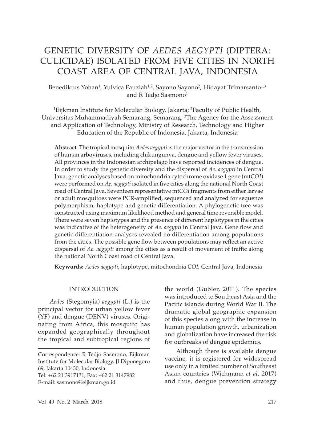 Genetic Diversity of Aedes Aegypti (Diptera: Culicidae) Isolated from Five Cities in North Coast Area of Central Java, Indonesia