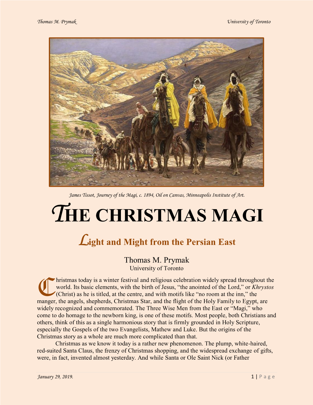 THE CHRISTMAS MAGI Light and Might from the Persian East