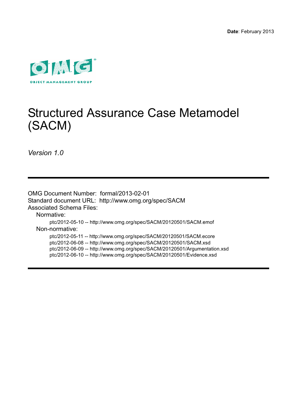 Structured Assurance Case Metamodel (SACM)