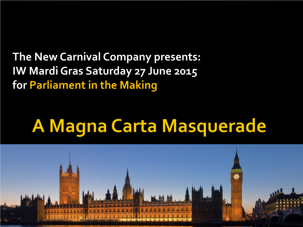 Magna Carta Masquerade