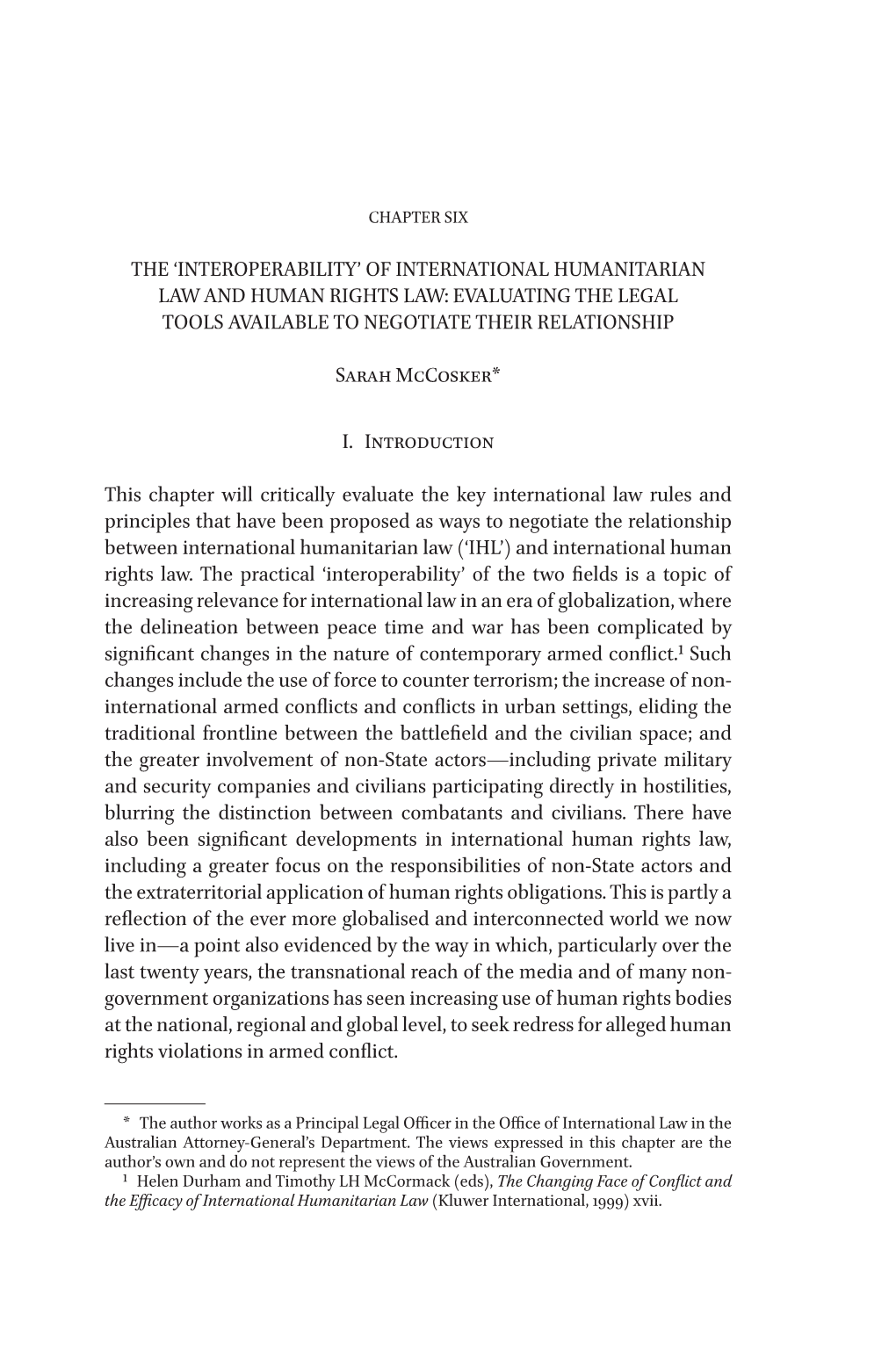 The 'Interoperability' of International Humanitarian Law and Human Rights Law: Evaluating the Legal Tools Available To