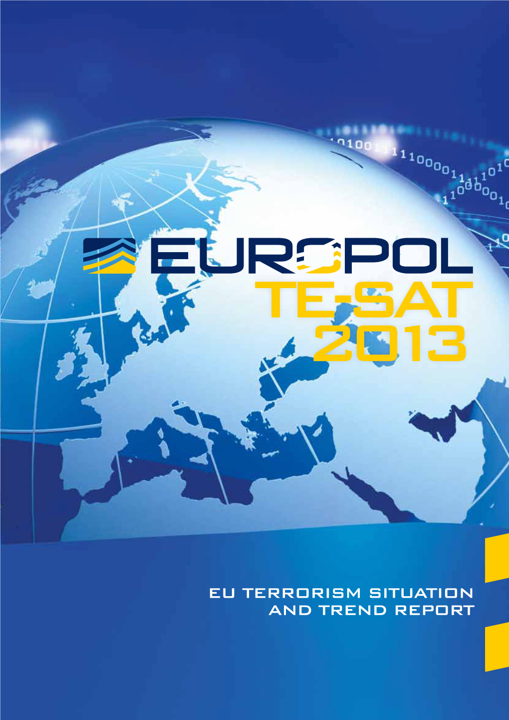 EU Terrorism Situation and Trend TE-SAT