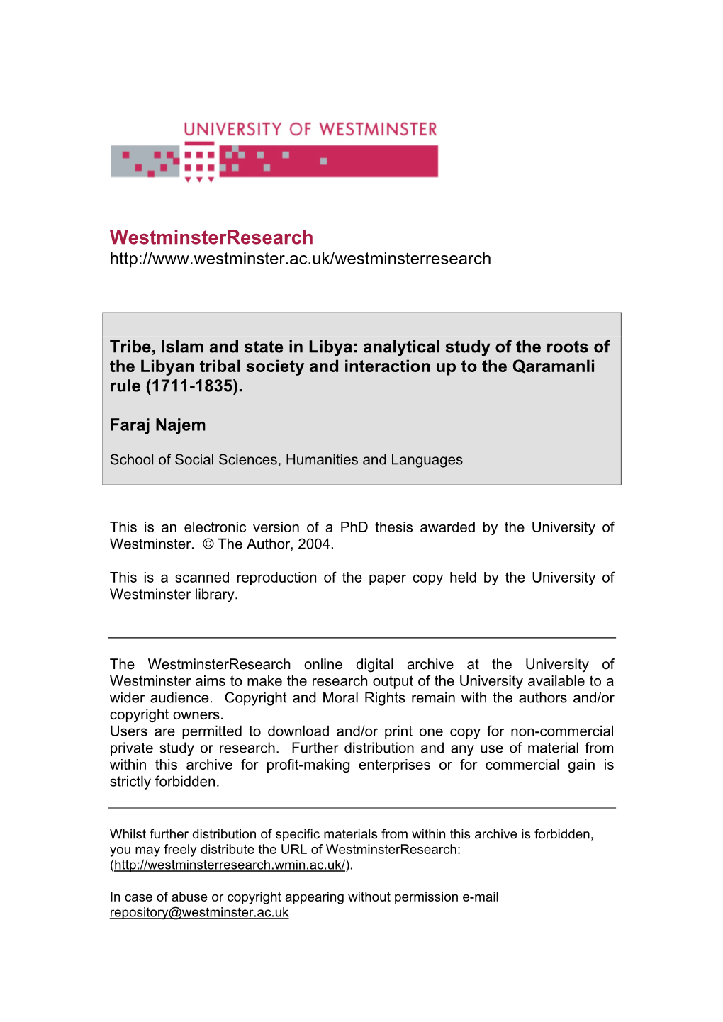 Tribe, Islam and State in Libya: Analytical Study of the Roots of the Libyan Tribal Society and Interaction up to the Qaramanli Rule (1711-1835)