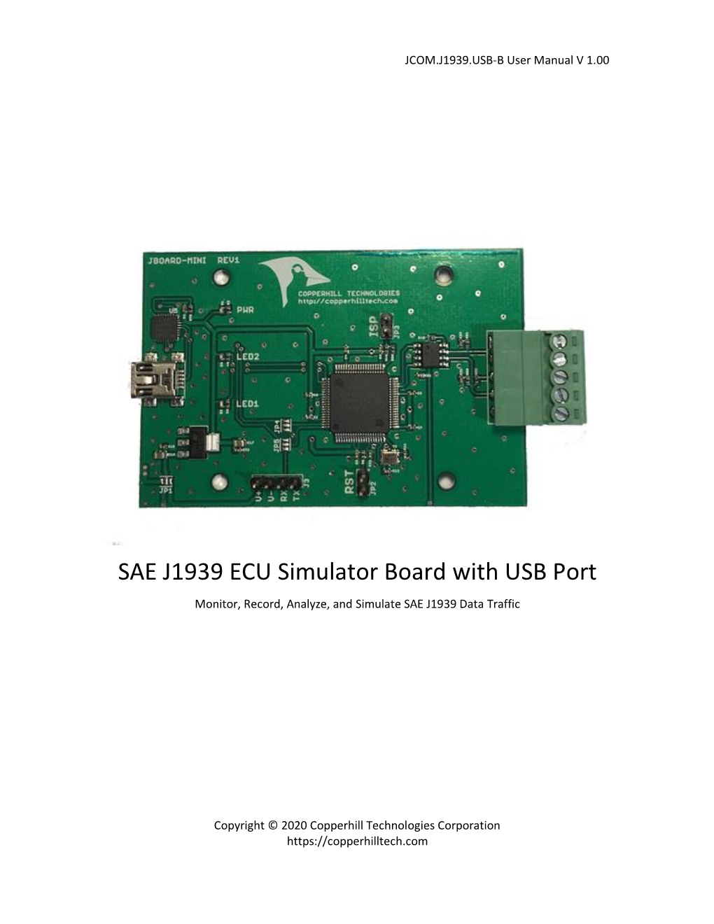 SAE J1939 ECU Simulator Board with USB Port Monitor, Record, Analyze, and Simulate SAE J1939 Data Traffic