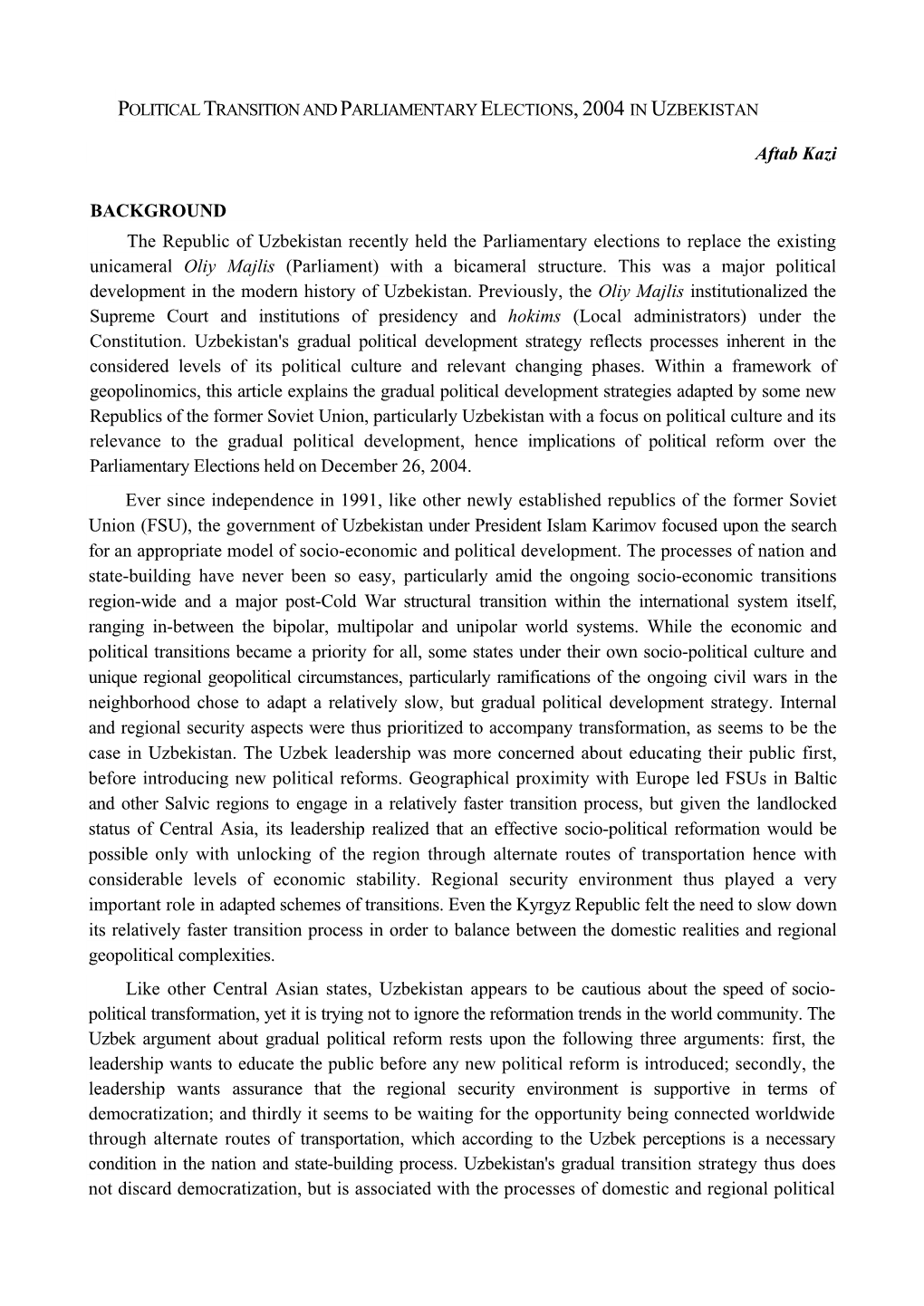 Political Transition and Parliamentary Elections: 2004 in Uzbekistan