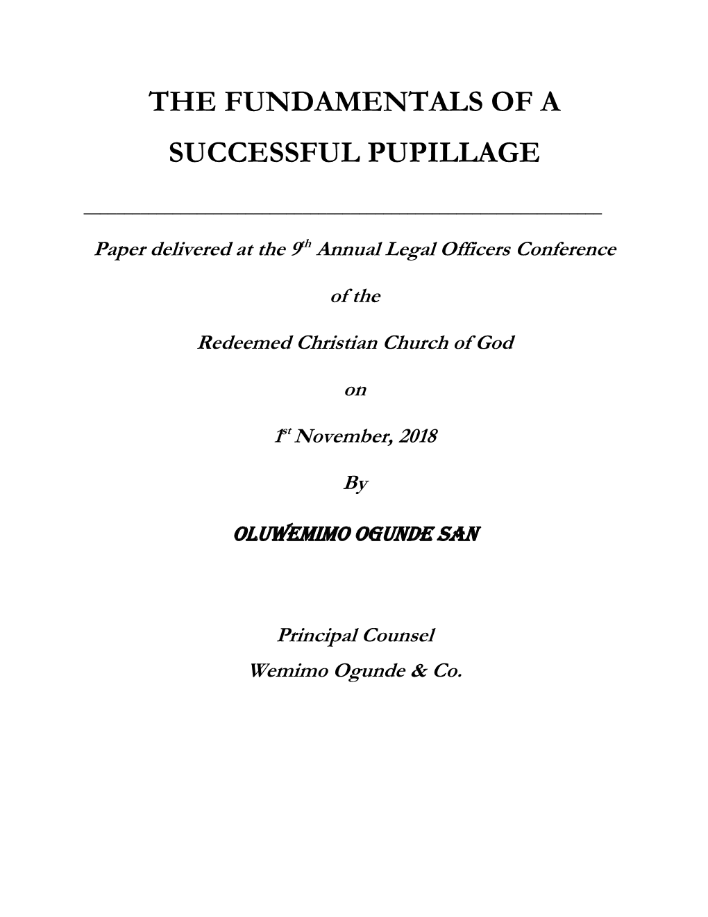 The Fundamentals of a Successful Pupillage