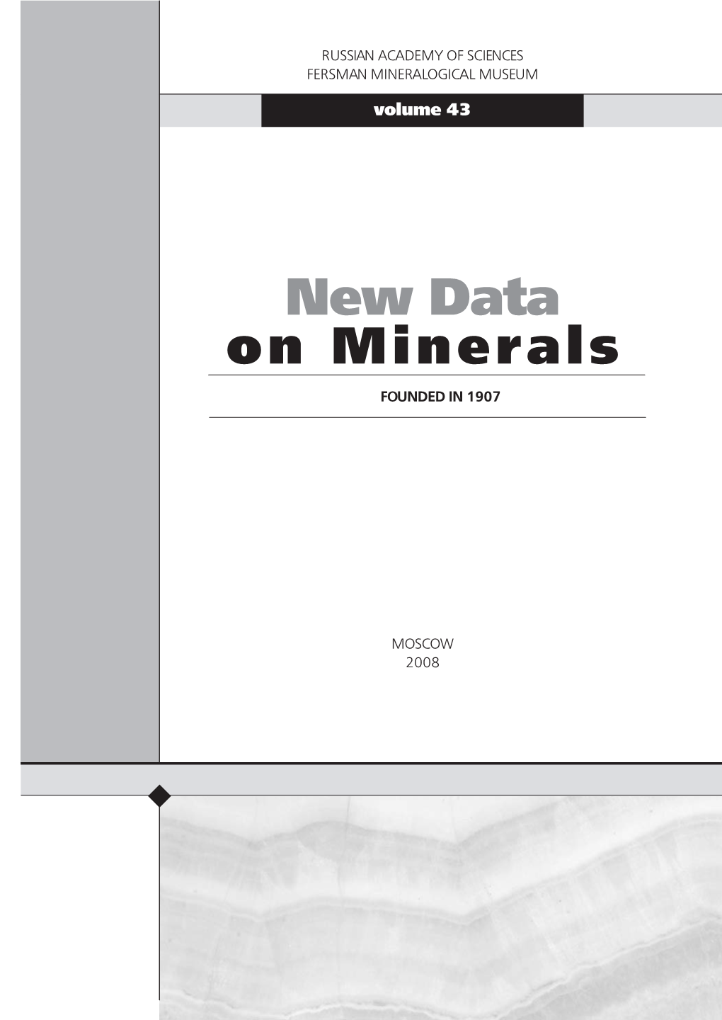 New Data on Minerals