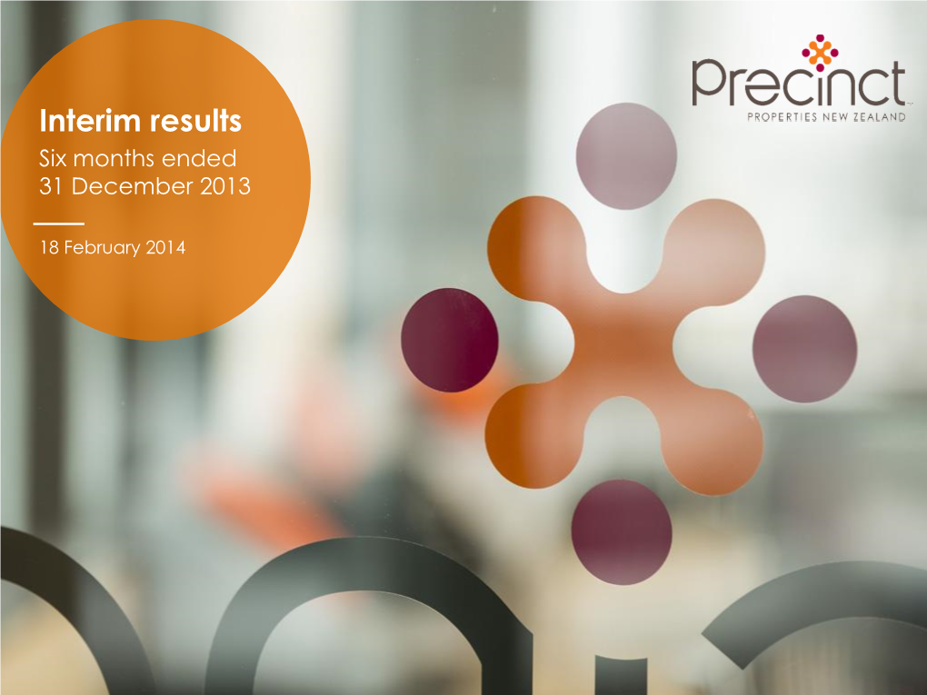 Interim Results Six Months Ended 31 December 2013