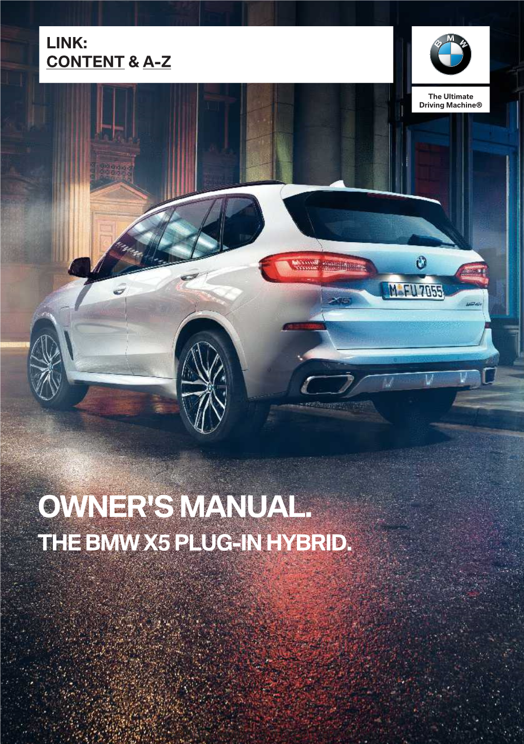 Owner's Manual. the Bmw X5 Plug-In Hybrid