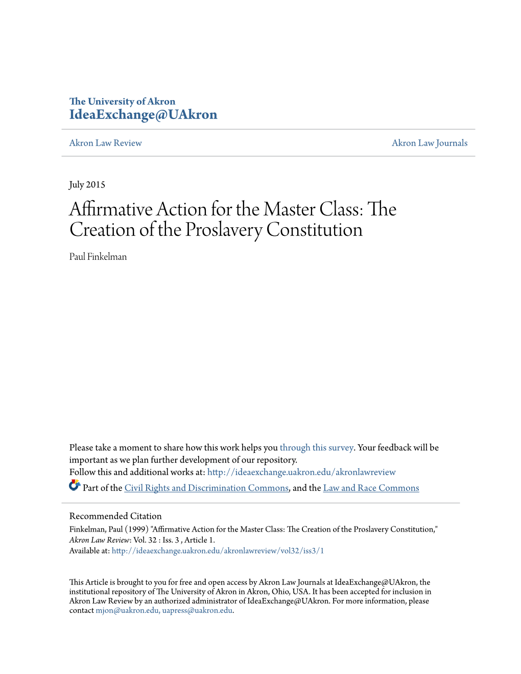 Affirmative Action for the Master Class: the Creation of the Proslavery Constitution Paul Finkelman