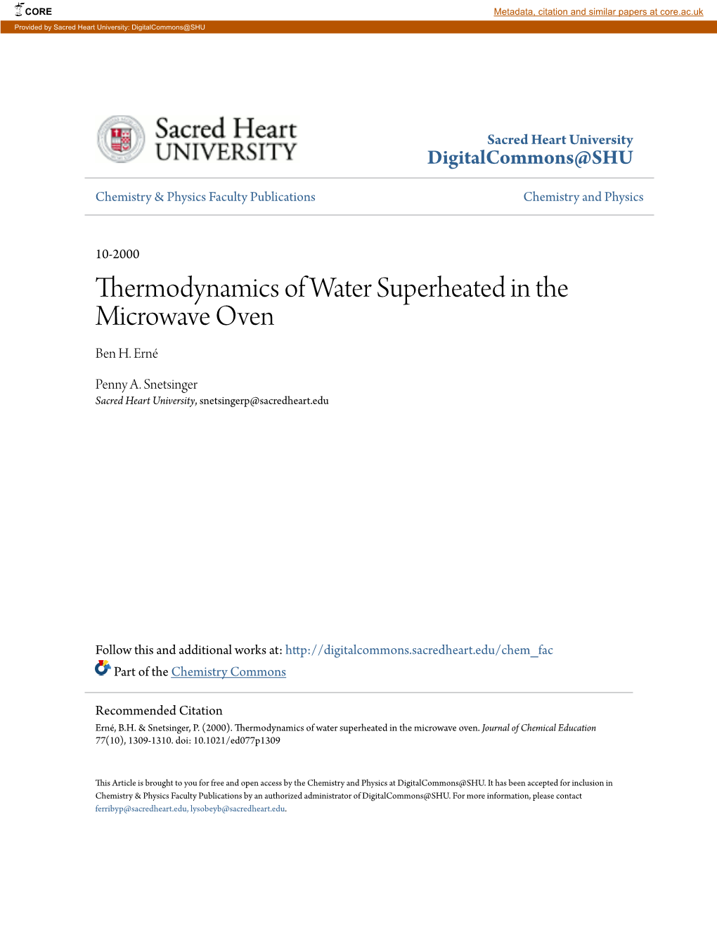 Thermodynamics of Water Superheated in the Microwave Oven Ben H