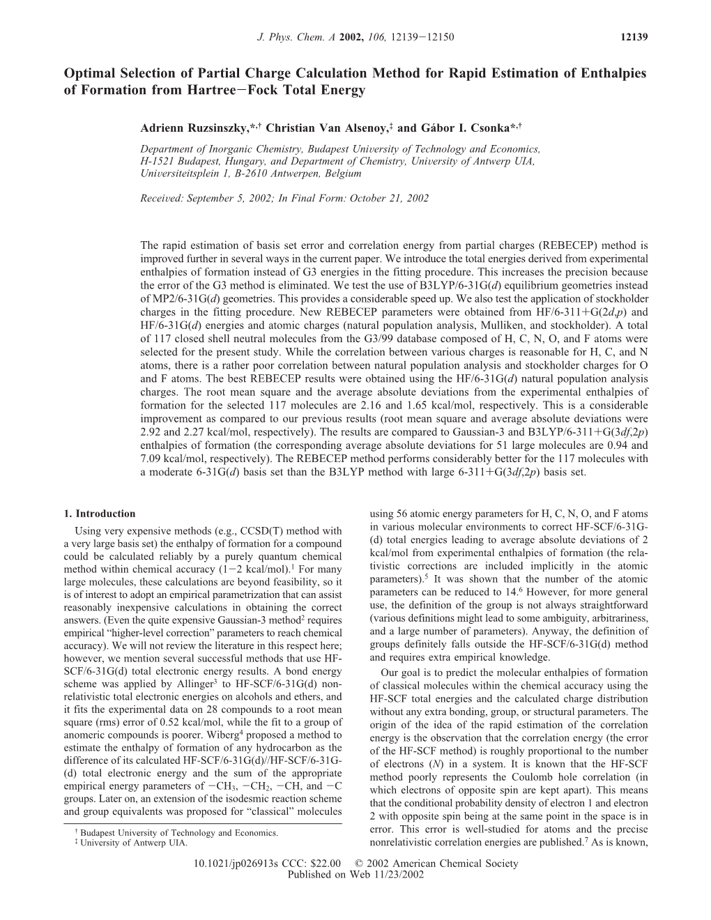 Optimal Selection of Partial Charge Calculation Method for Rapid Estimation of Enthalpies of Formation from Hartree-Fock Total Energy