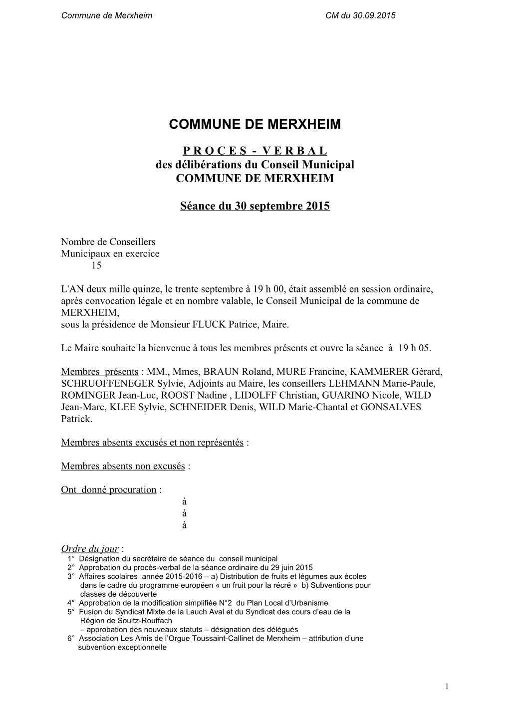 P R O C E S - V E R B a L Des Délibérations Du Conseil Municipal COMMUNE DE MERXHEIM