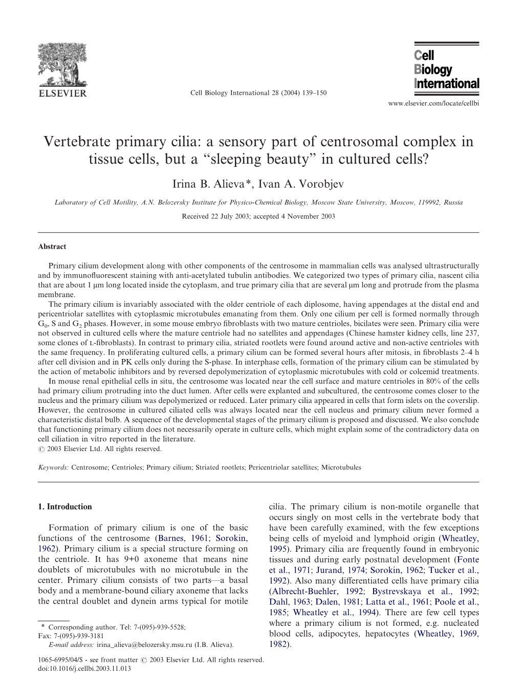 Vertebrate Primary Cilia: a Sensory Part of Centrosomal Complex in Tissue Cells, but a “Sleeping Beauty” in Cultured Cells?