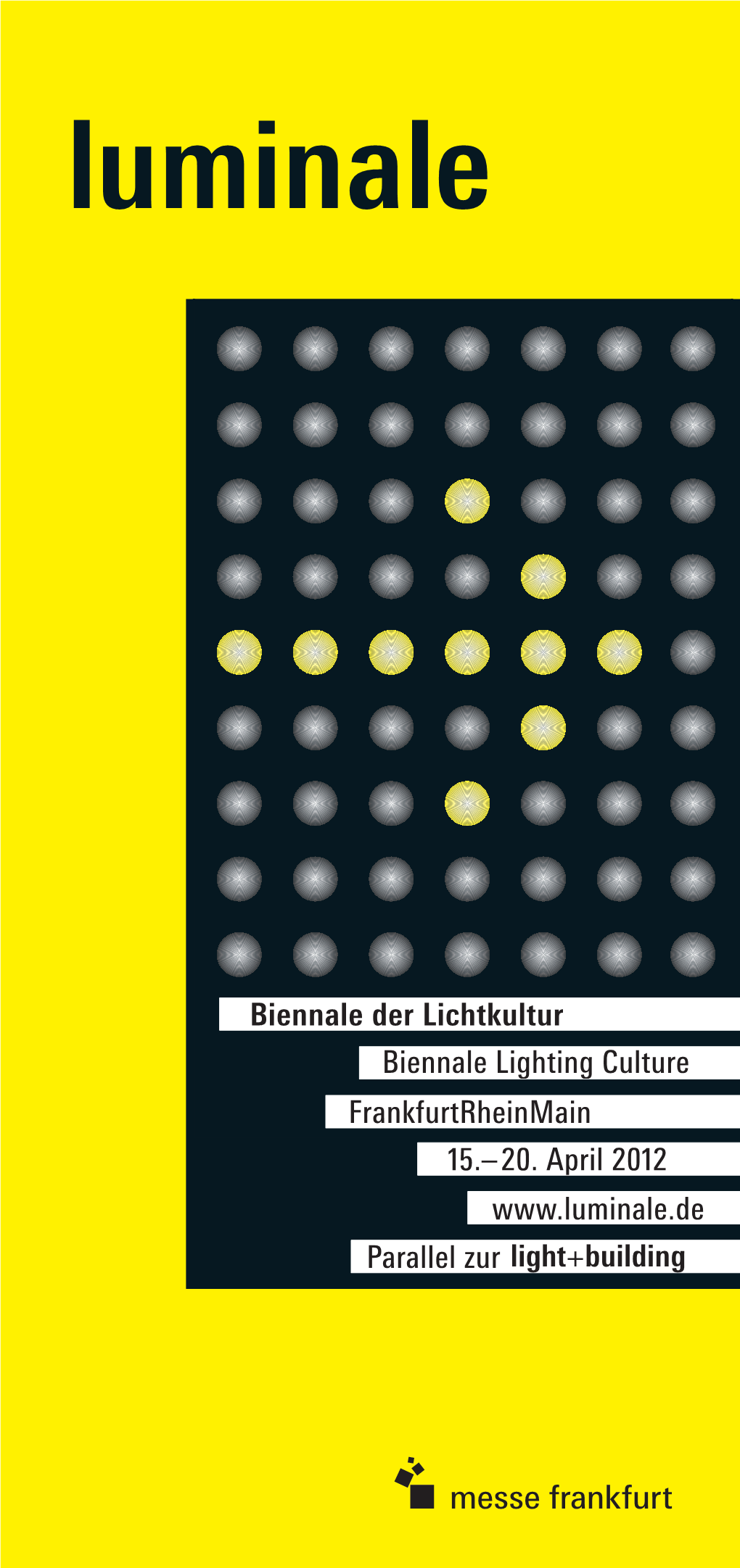 Frankfurtrheinmain 15.–20. April 2012 Biennale