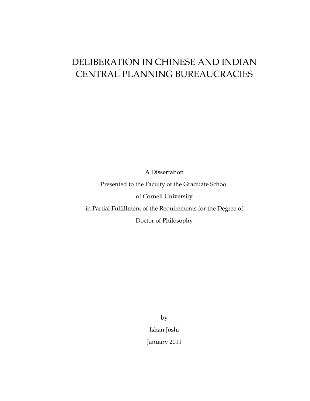 Deliberation in Chinese and Indian Central Planning Bureaucracies