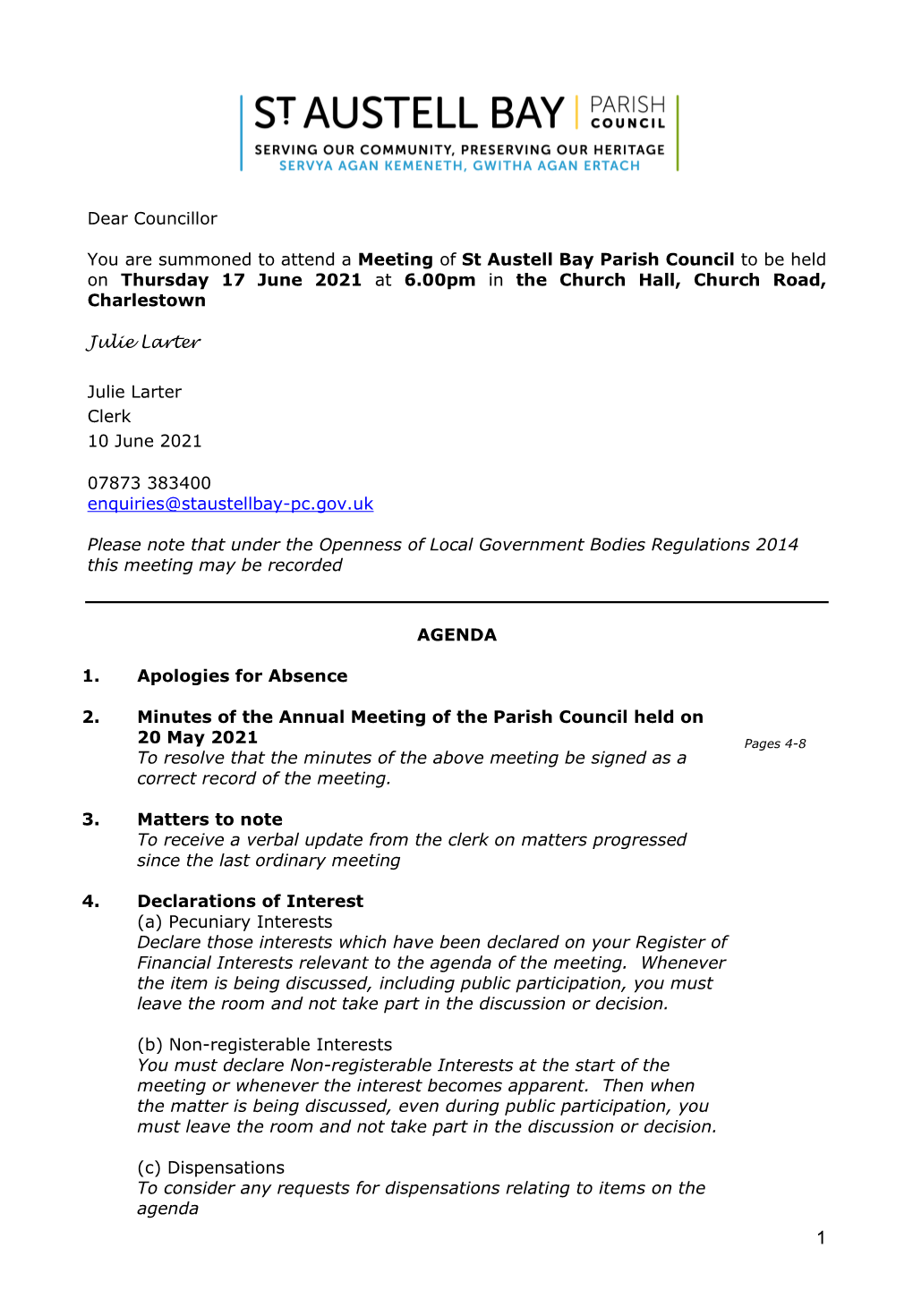 Dear Councillor You Are Summoned to Attend a Meeting of St Austell Bay Parish Council to Be Held on Thursday 17 June 2021 At