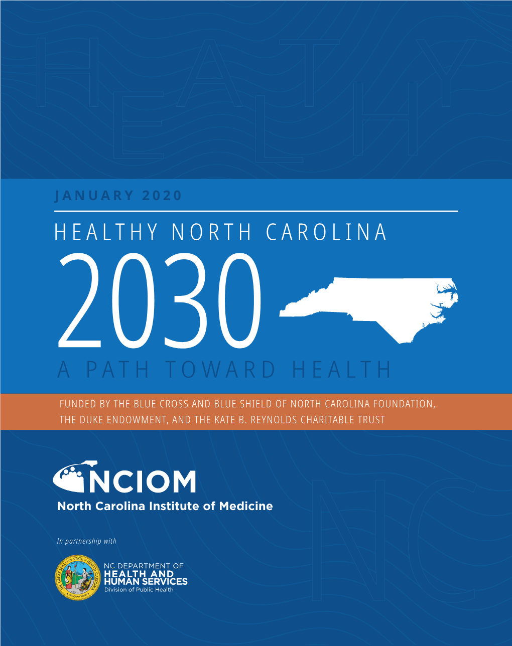 Healthy North Carolina 2030: a Path Toward Health