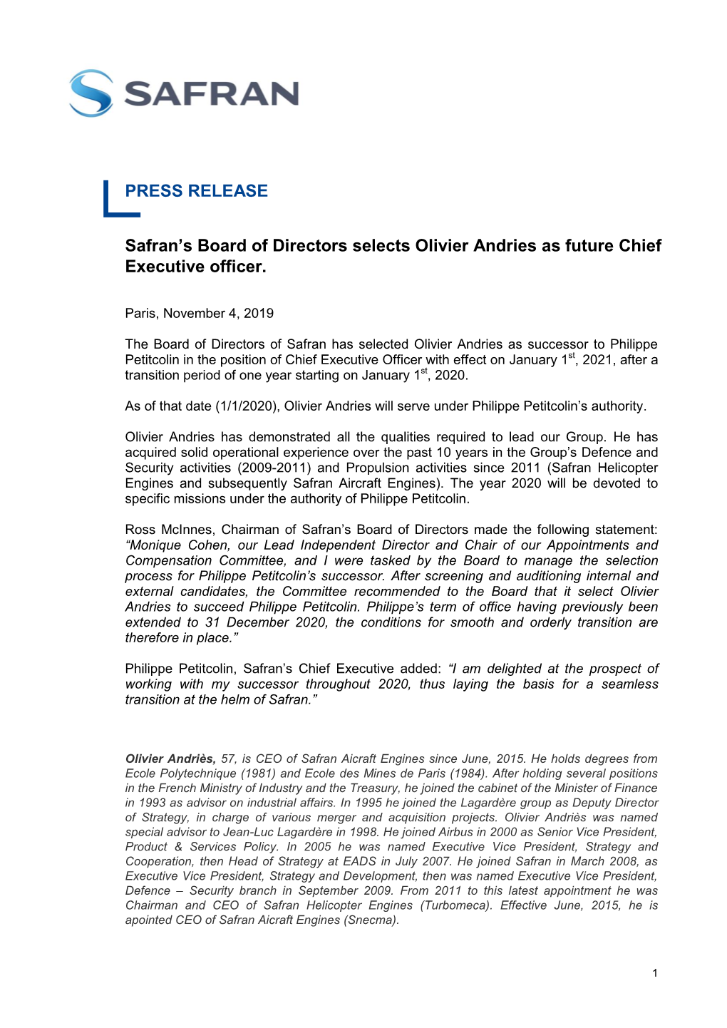 PRESS RELEASE Safran's Board of Directors Selects Olivier Andries As