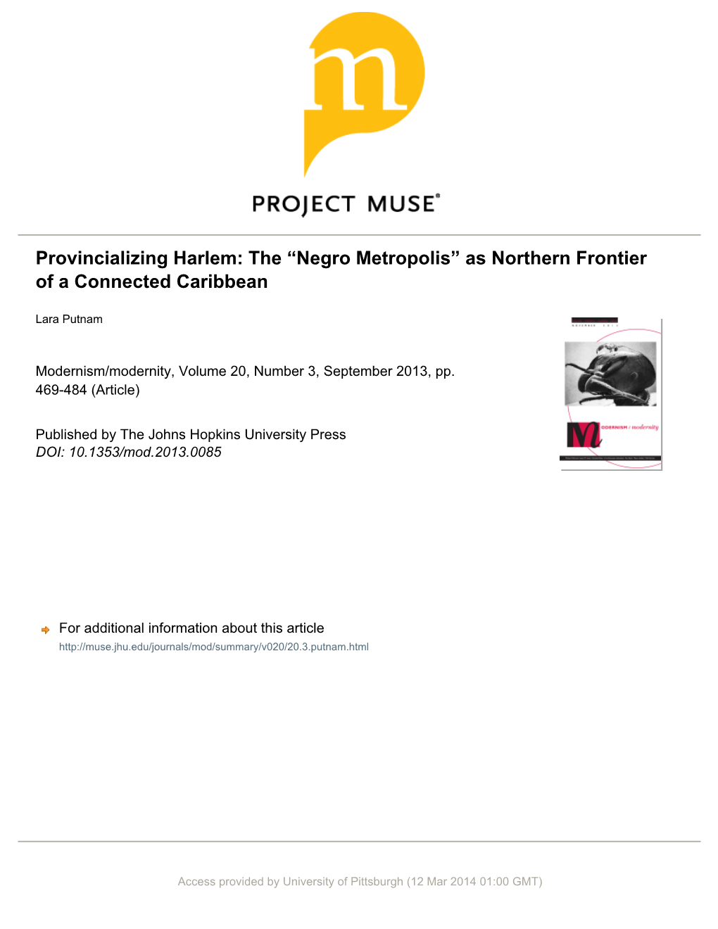 Provincializing Harlem: the “Negro Metropolis” As Northern Frontier of a Connected Caribbean