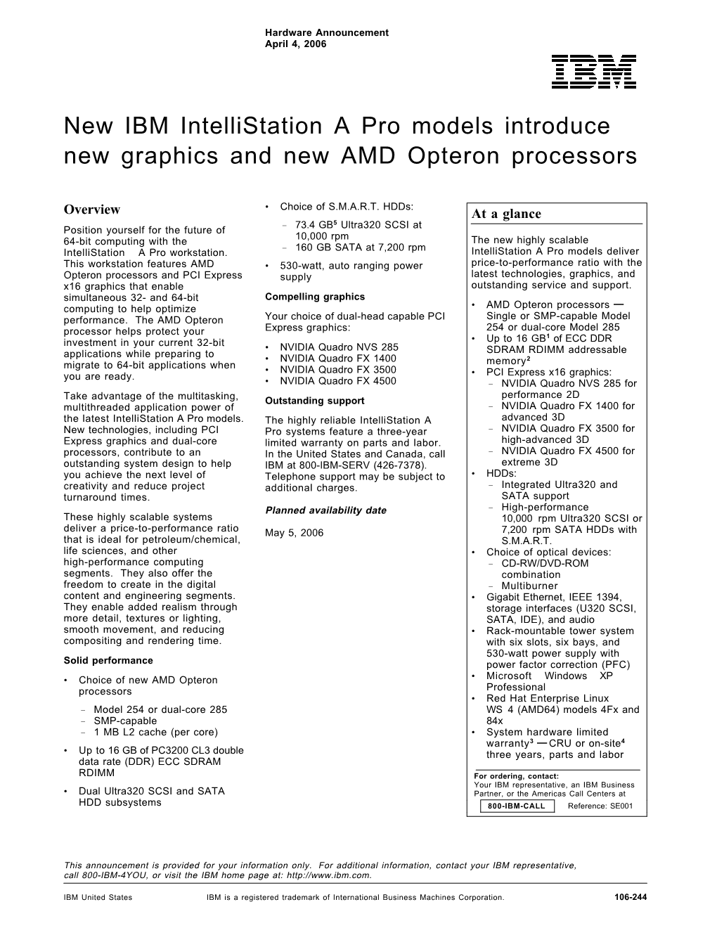 New IBM Intellistation a Pro Models Introduce New Graphics and New AMD Opteron Processors