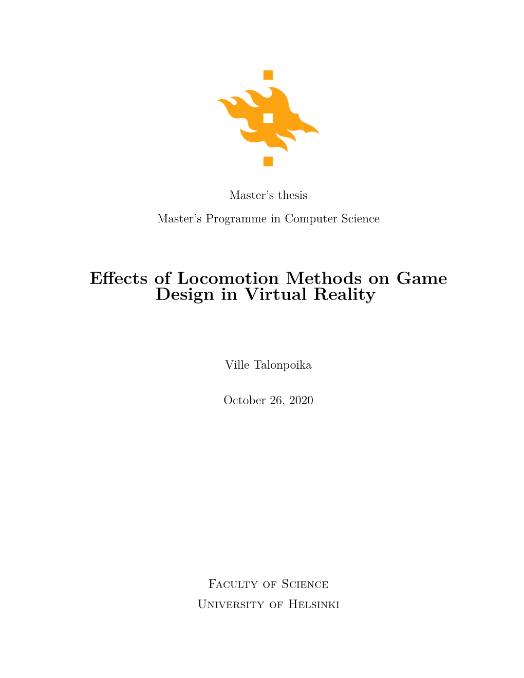 Effects of Locomotion Methods on Game Design in Virtual Reality