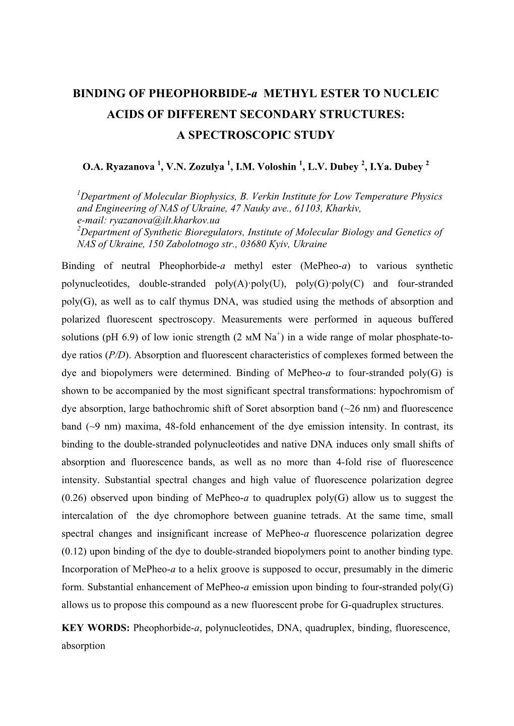 BINDING of PHEOPHORBIDE-A METHYL ESTER to NUCLEIC ACIDS of DIFFERENT SECONDARY STRUCTURES: a SPECTROSCOPIC STUDY