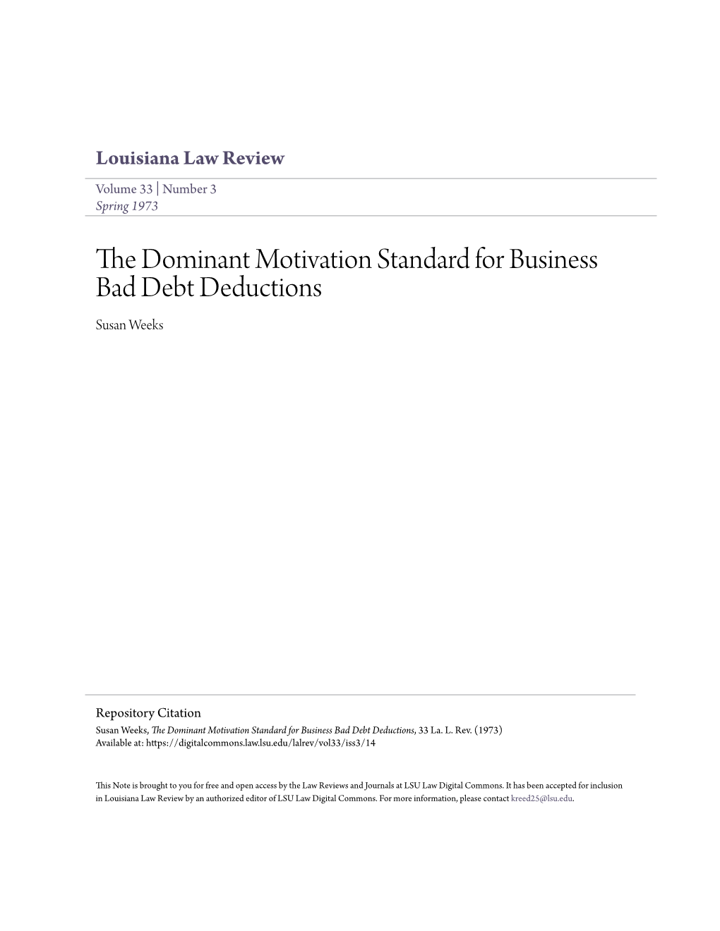 The Dominant Motivation Standard for Business Bad Debt Deductions, 33 La
