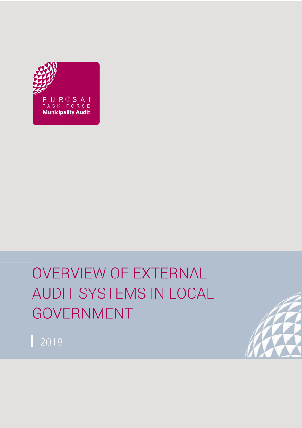 Overview of External Audit Systems in Local Government