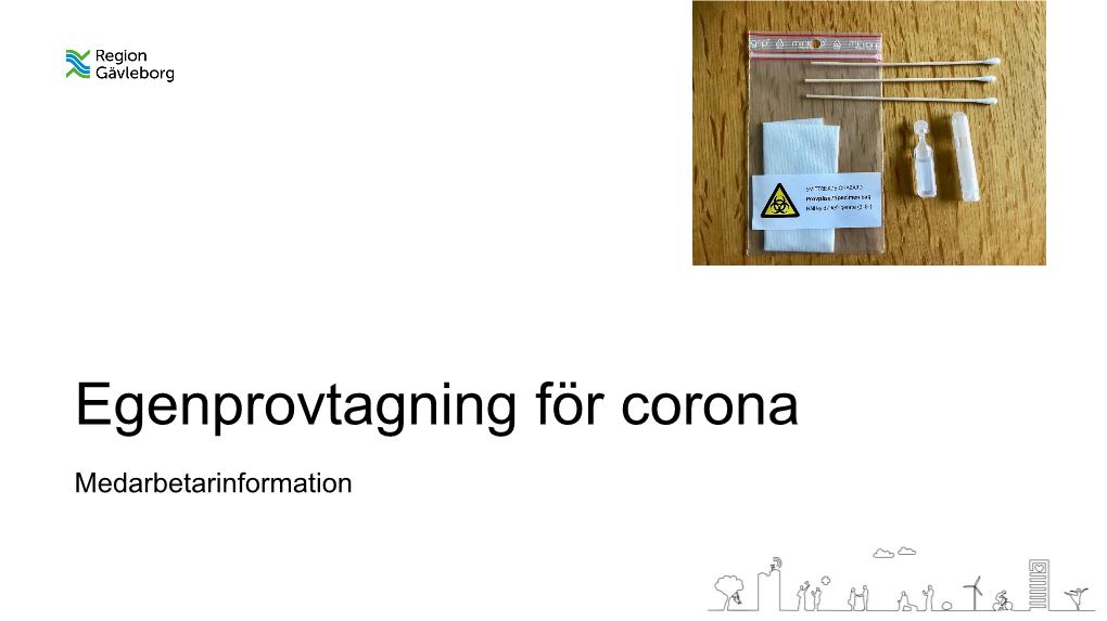 Medarbetarinfo Egenprovtagning Corona
