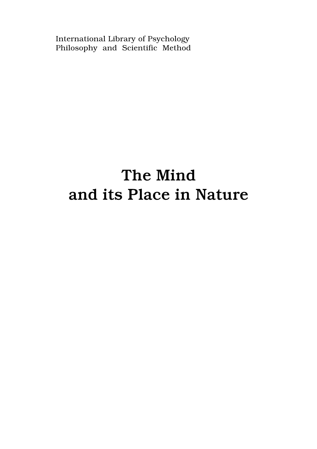 The Mind and Its Place in Nature