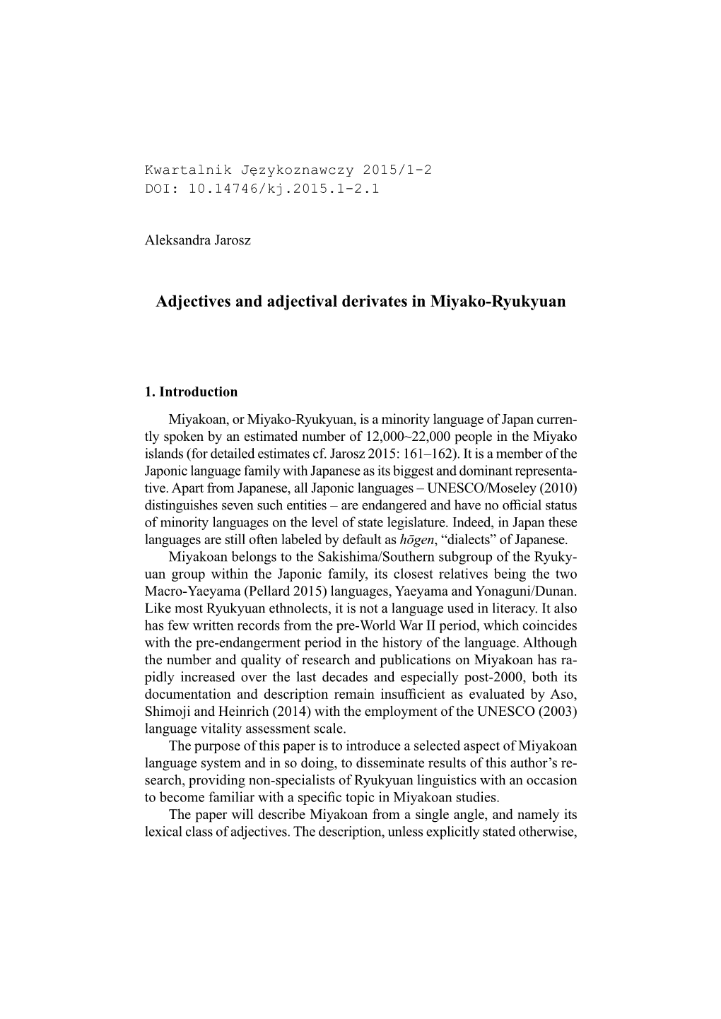 Adjectives and Adjectival Derivates in Miyako-Ryukyuan