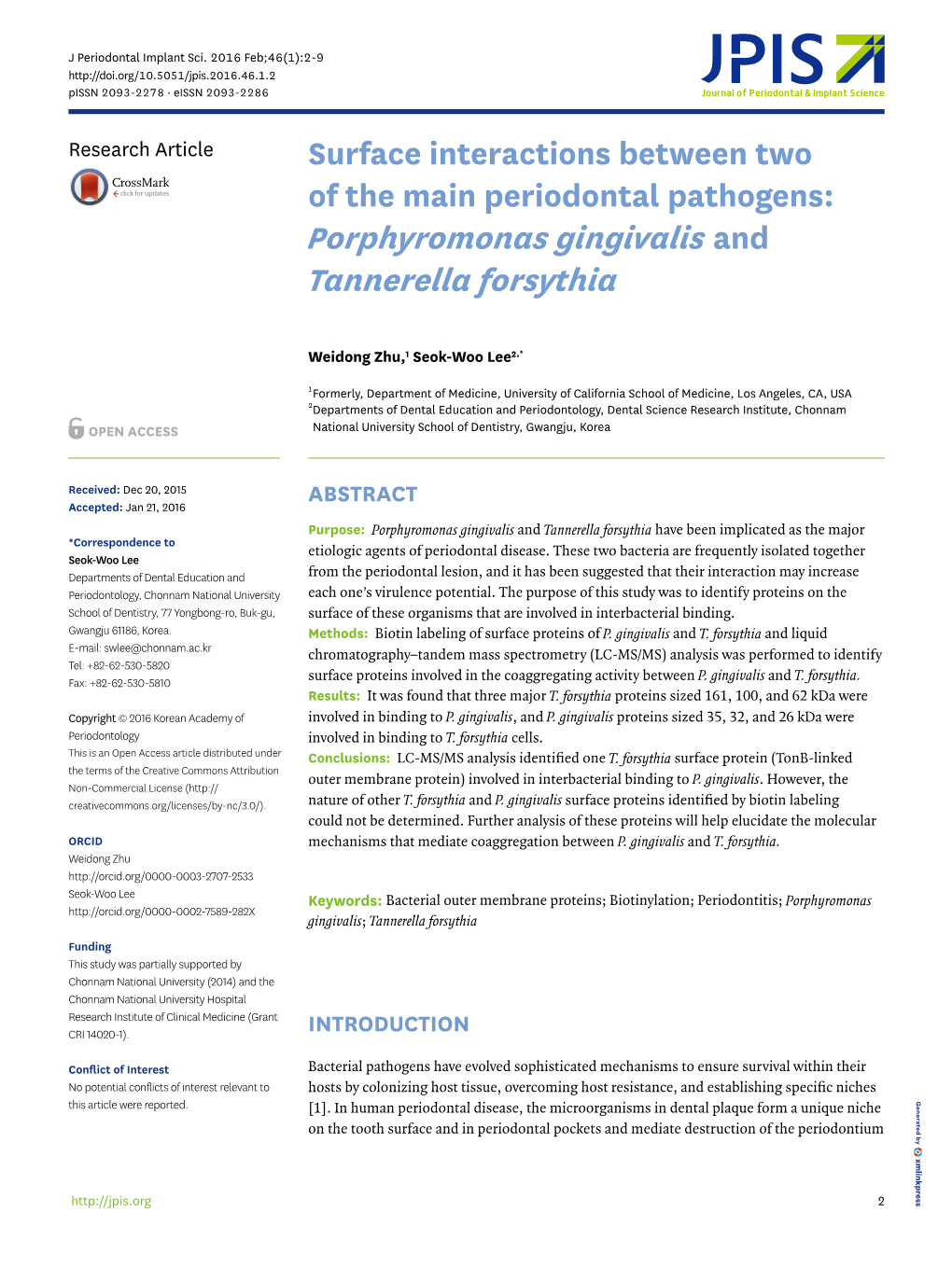 Porphyromonas Gingivalis and Tannerella Forsythia